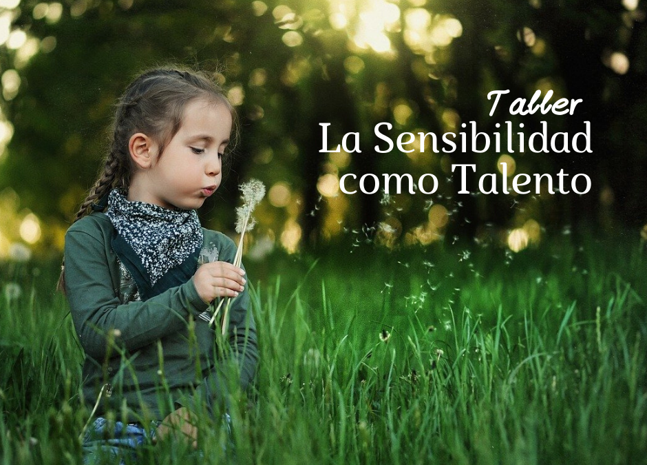 Taller “La Sensibilidad como Talento”
